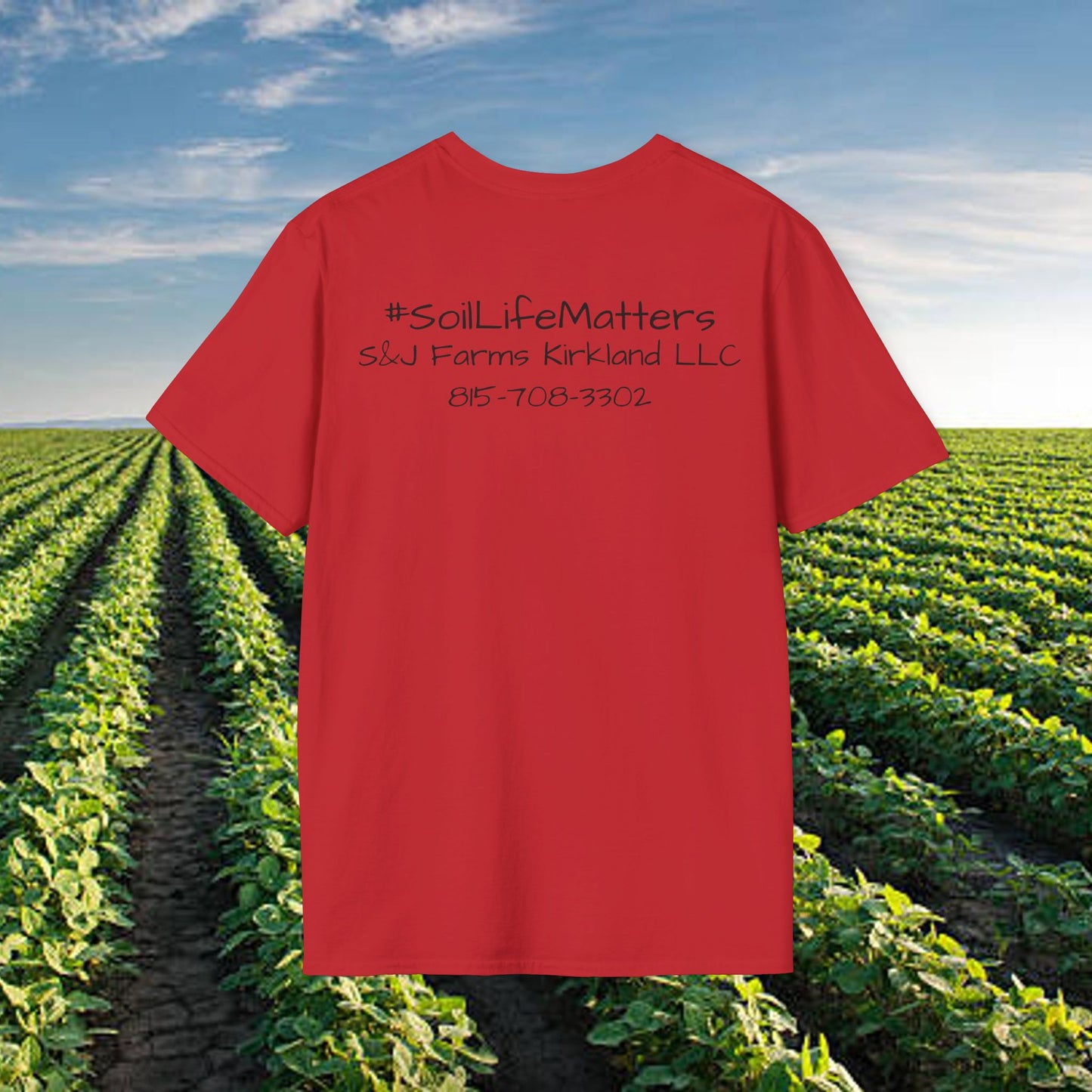 #soillifematters S&J Farm Kirkland LLC - Unisex Softstyle T-Shirt