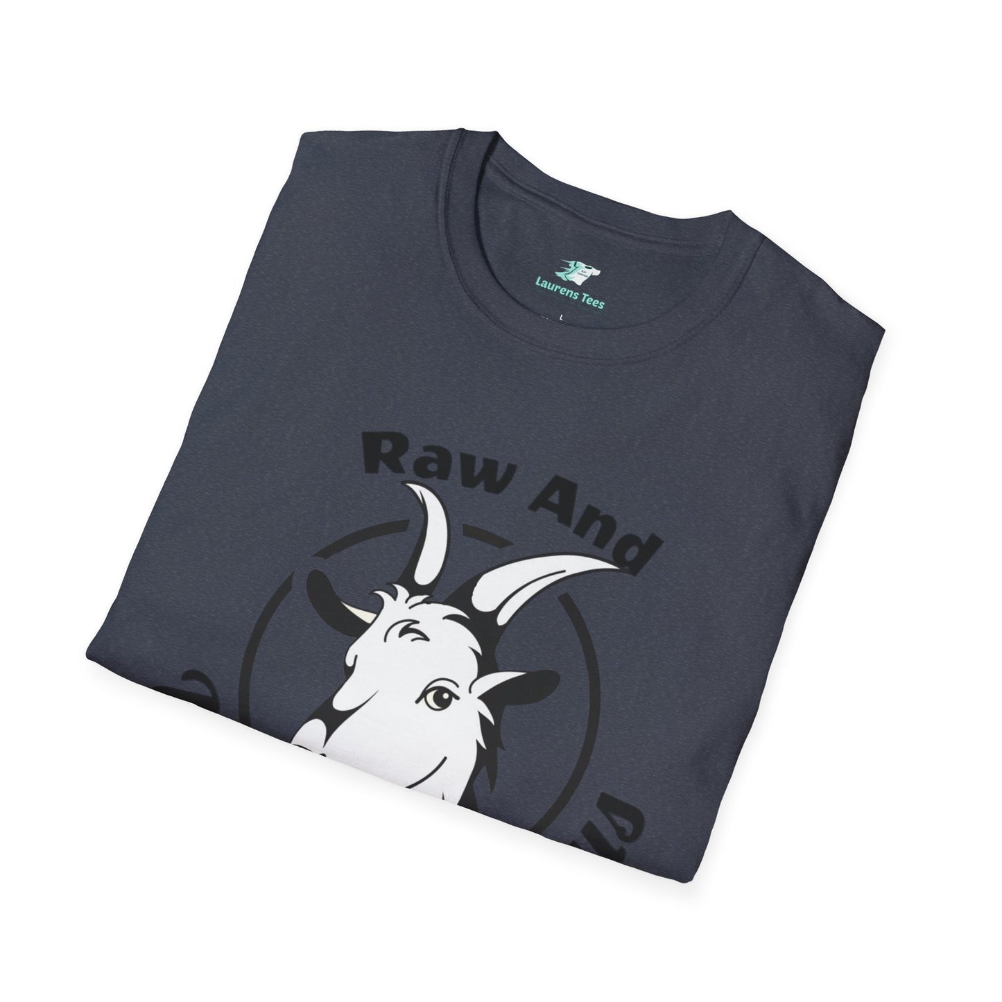 Raw And Udderly Delicious Front - Unisex Softstyle T-Shirt