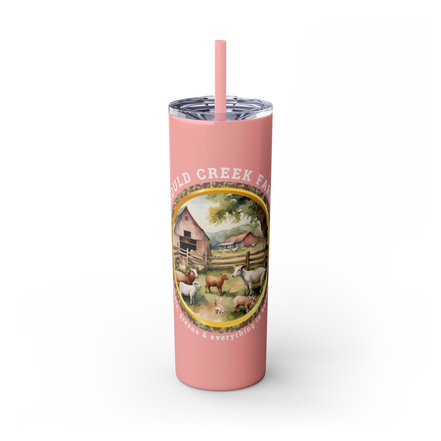 Gould Creek Farm - Skinny Tumbler with Straw, 20oz