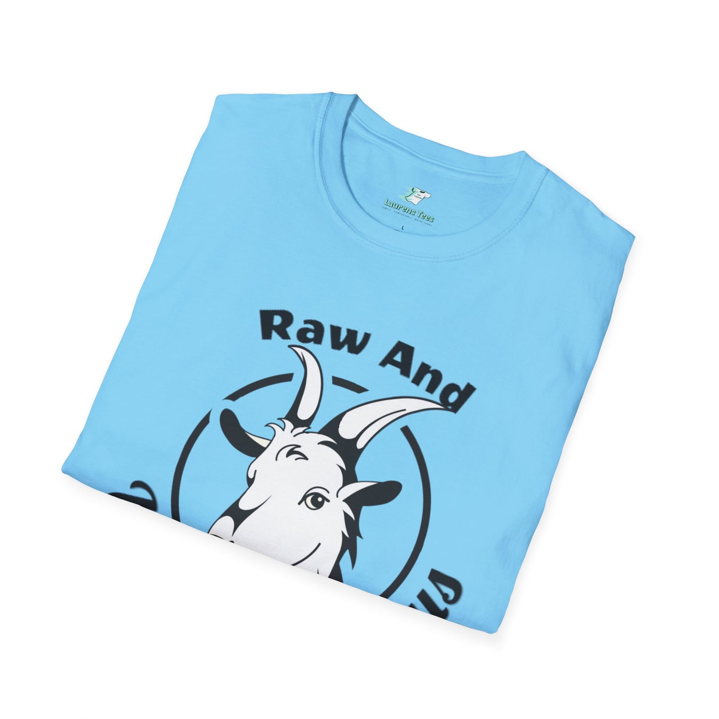 Raw And Udderly Delicious Front - Unisex Softstyle T-Shirt