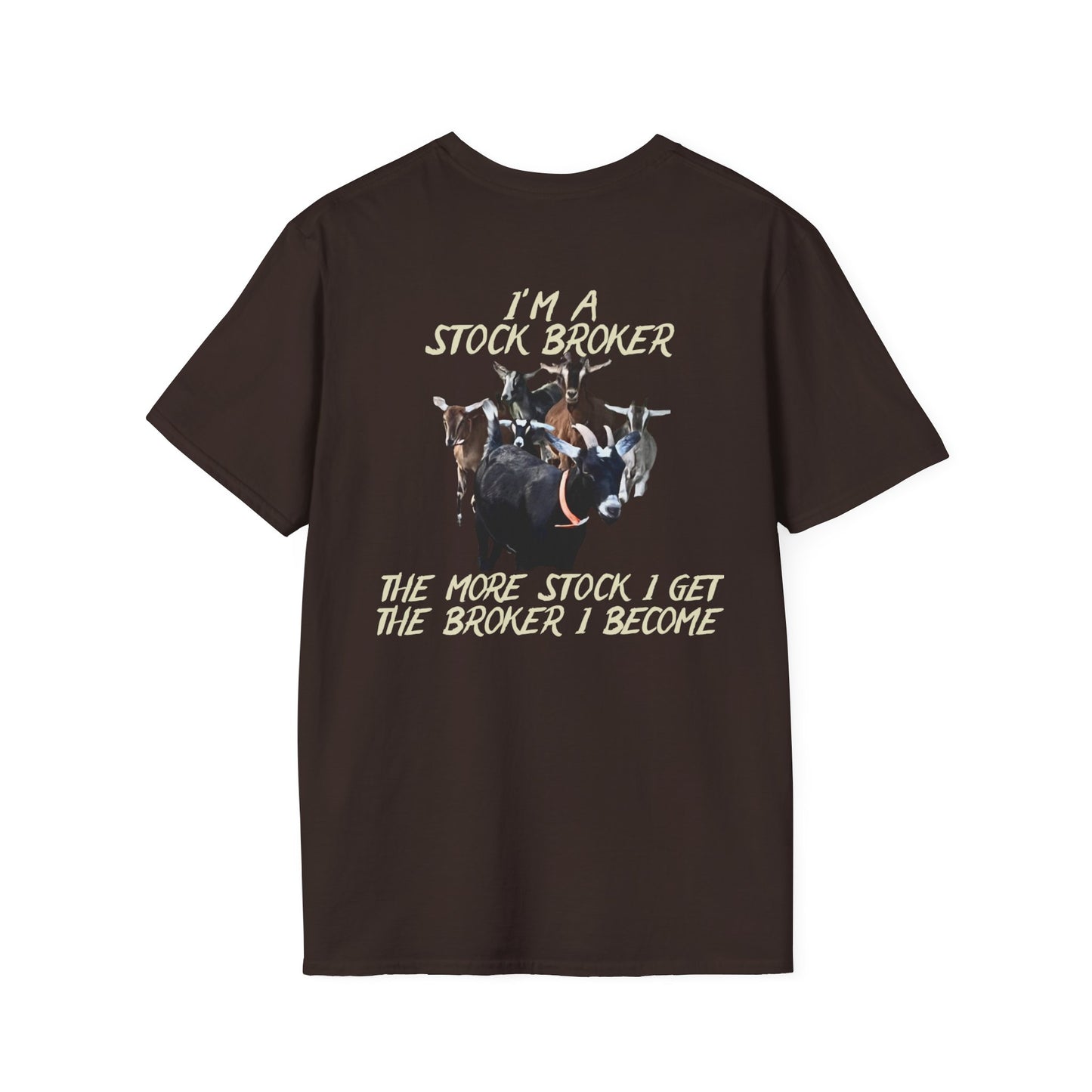 STOCK BROKER Garner - Unisex Softstyle T-Shirt