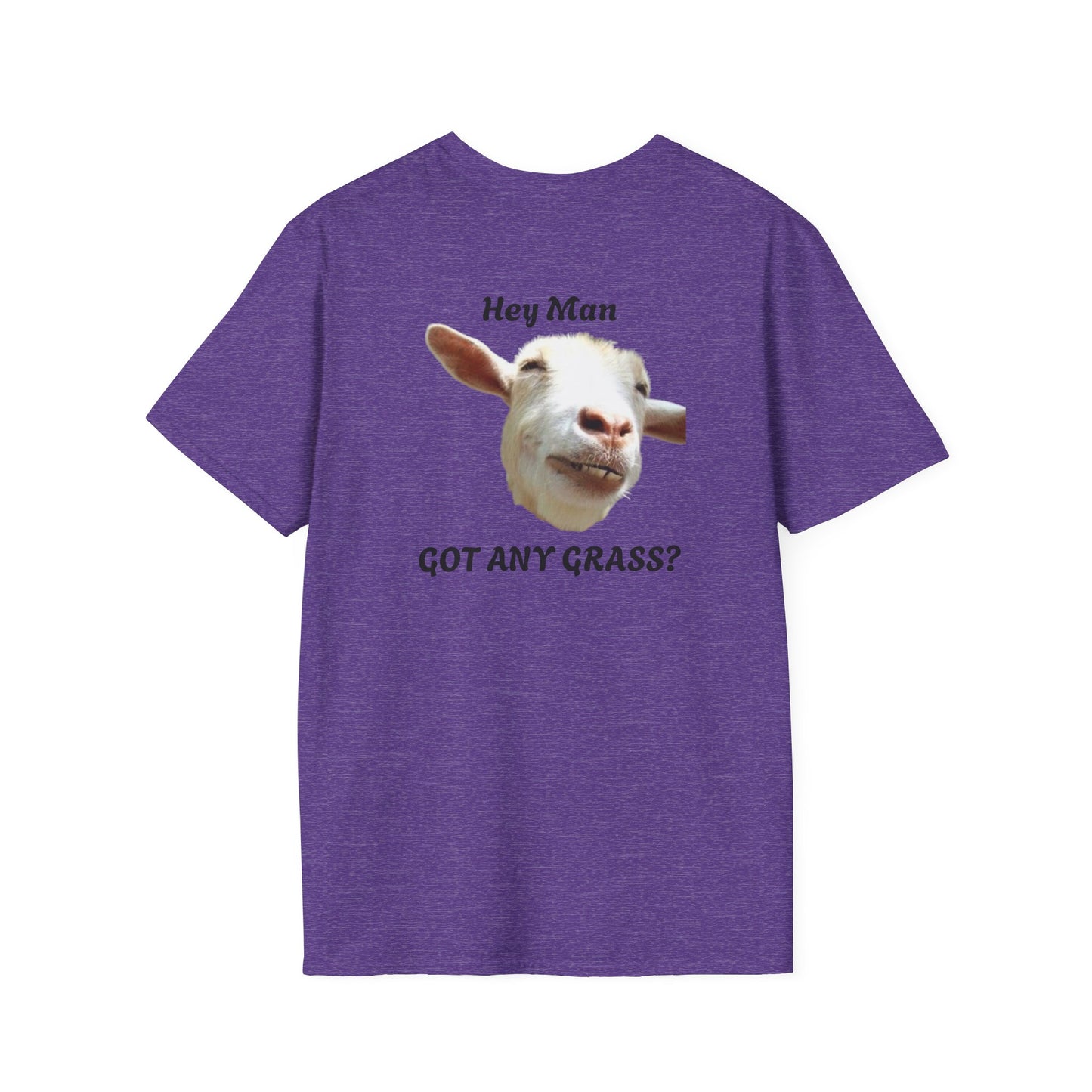 Hey Man Got Any Grass Goat S&J - Unisex Softstyle T-Shirt