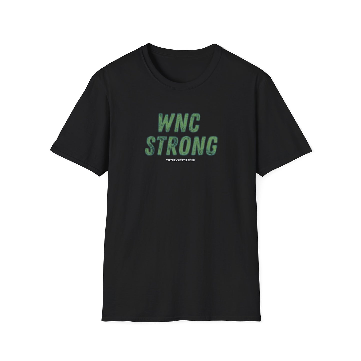 WNC Strong That Girl with The Truck - Unisex Softstyle T-Shirt