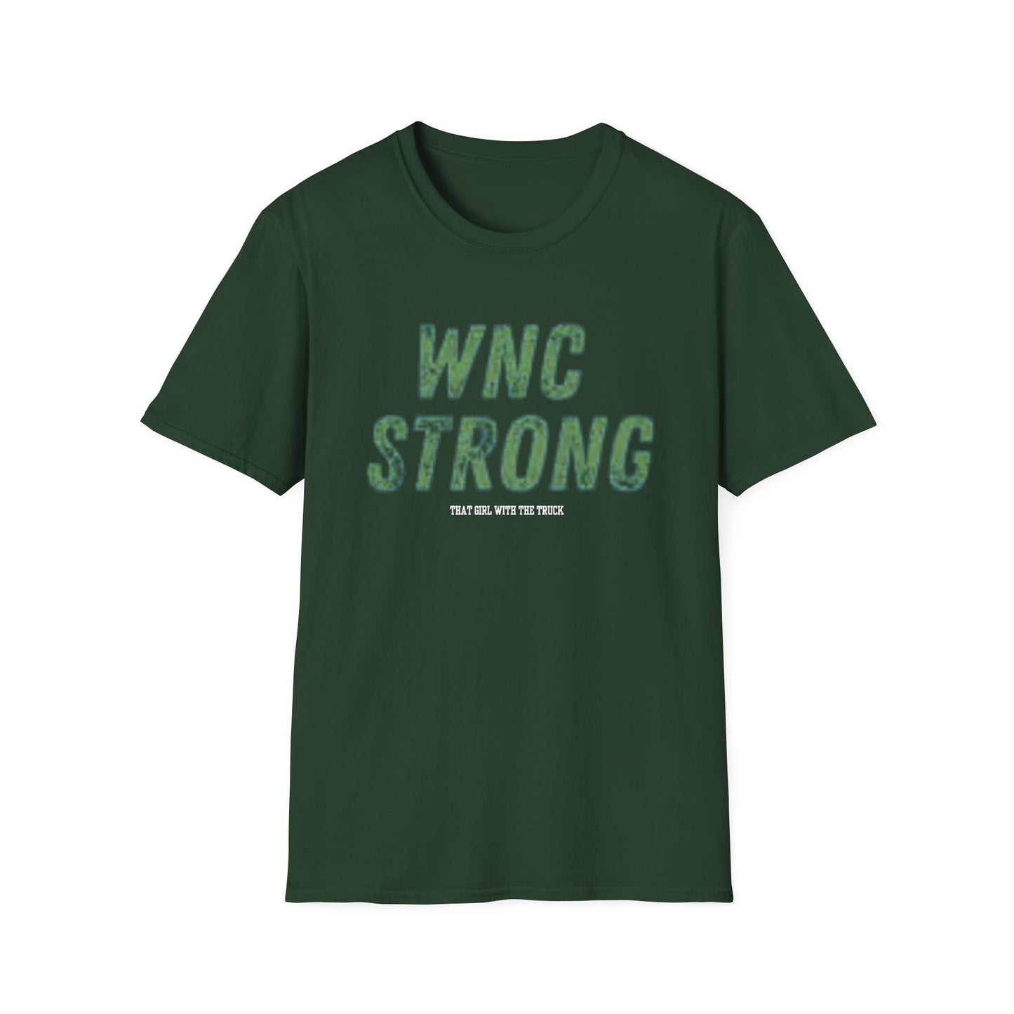 WNC Strong That Girl with The Truck - Unisex Softstyle T-Shirt