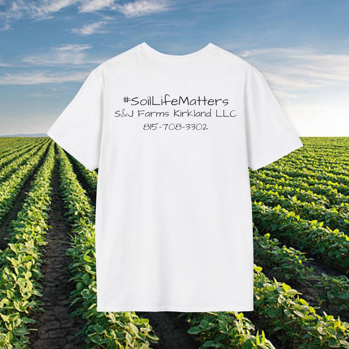 #soillifematters S&J Farm Kirkland LLC - Unisex Softstyle T-Shirt