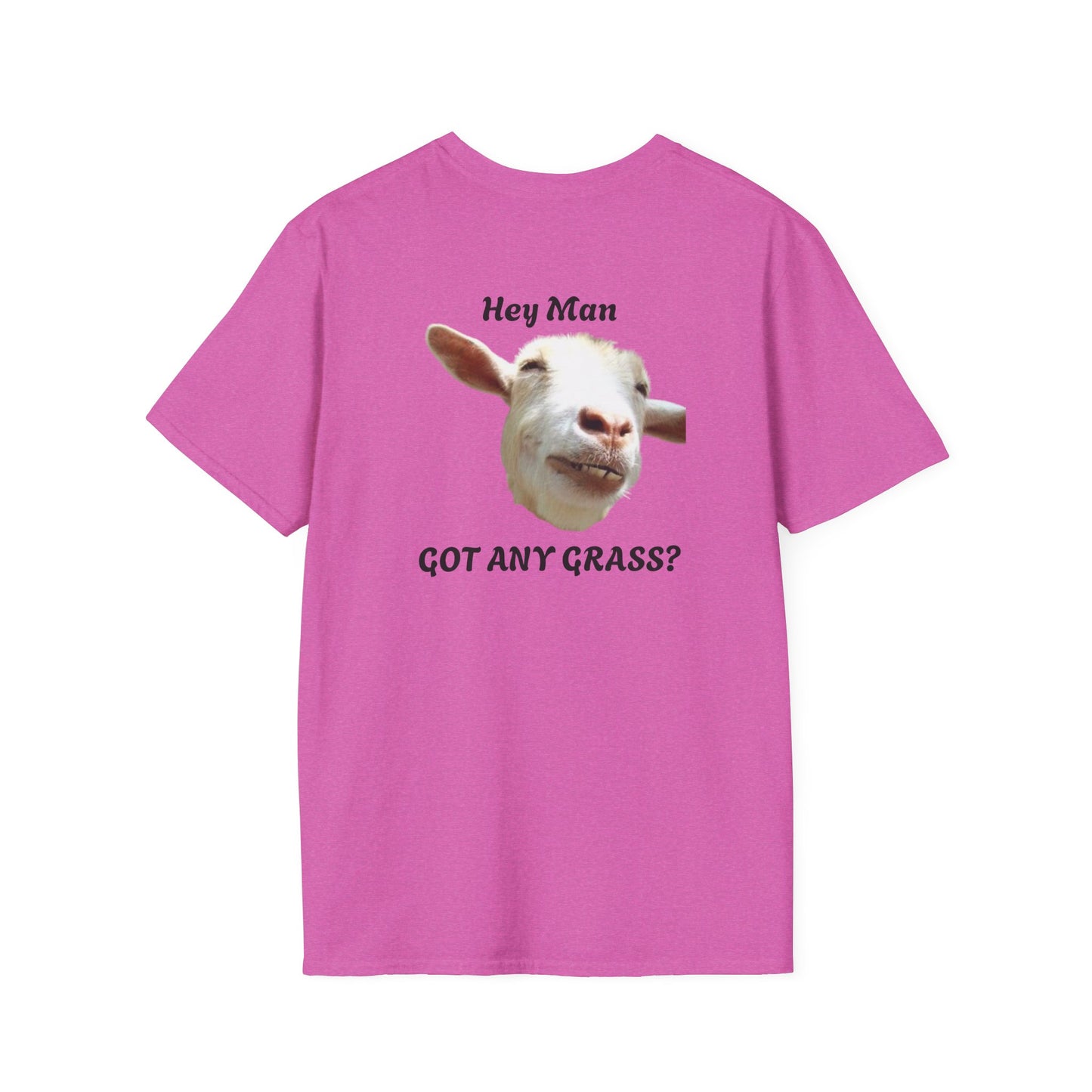 Hey Man Got Any Grass Goat S&J - Unisex Softstyle T-Shirt