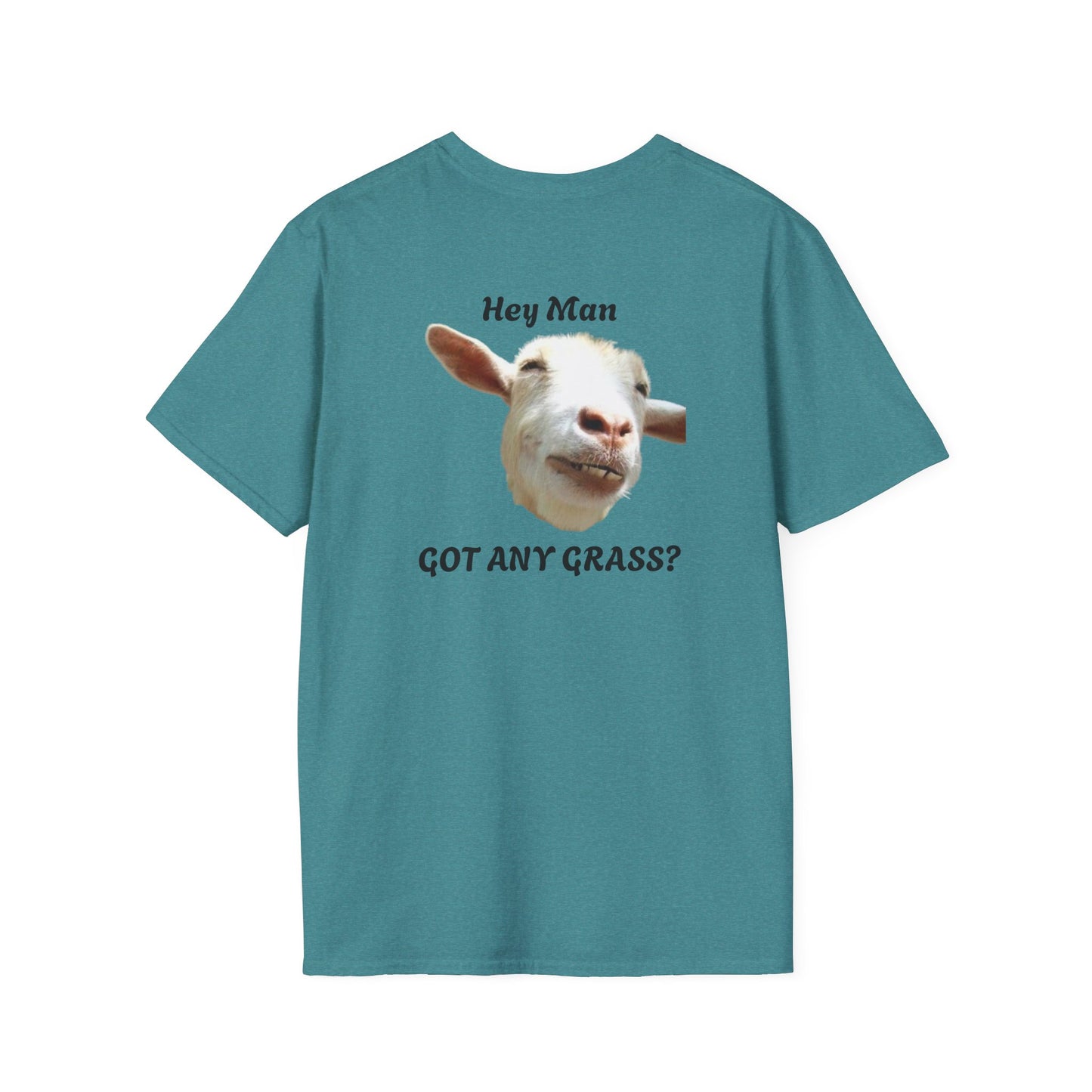 Hey Man Got Any Grass Goat Whispering Dandelion - Unisex Softstyle T-Shirt