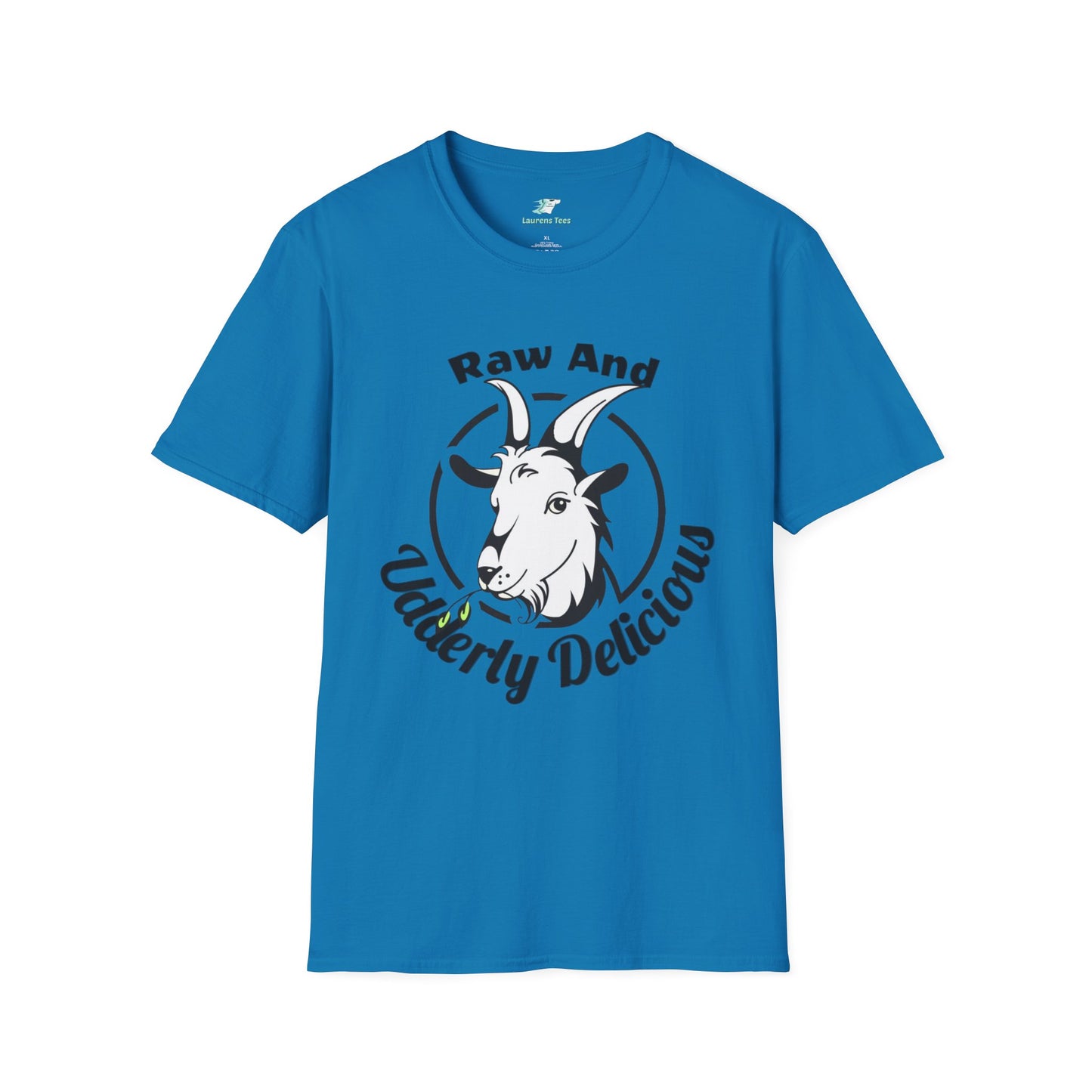 Raw And Udderly Delicious Front - Unisex Softstyle T-Shirt