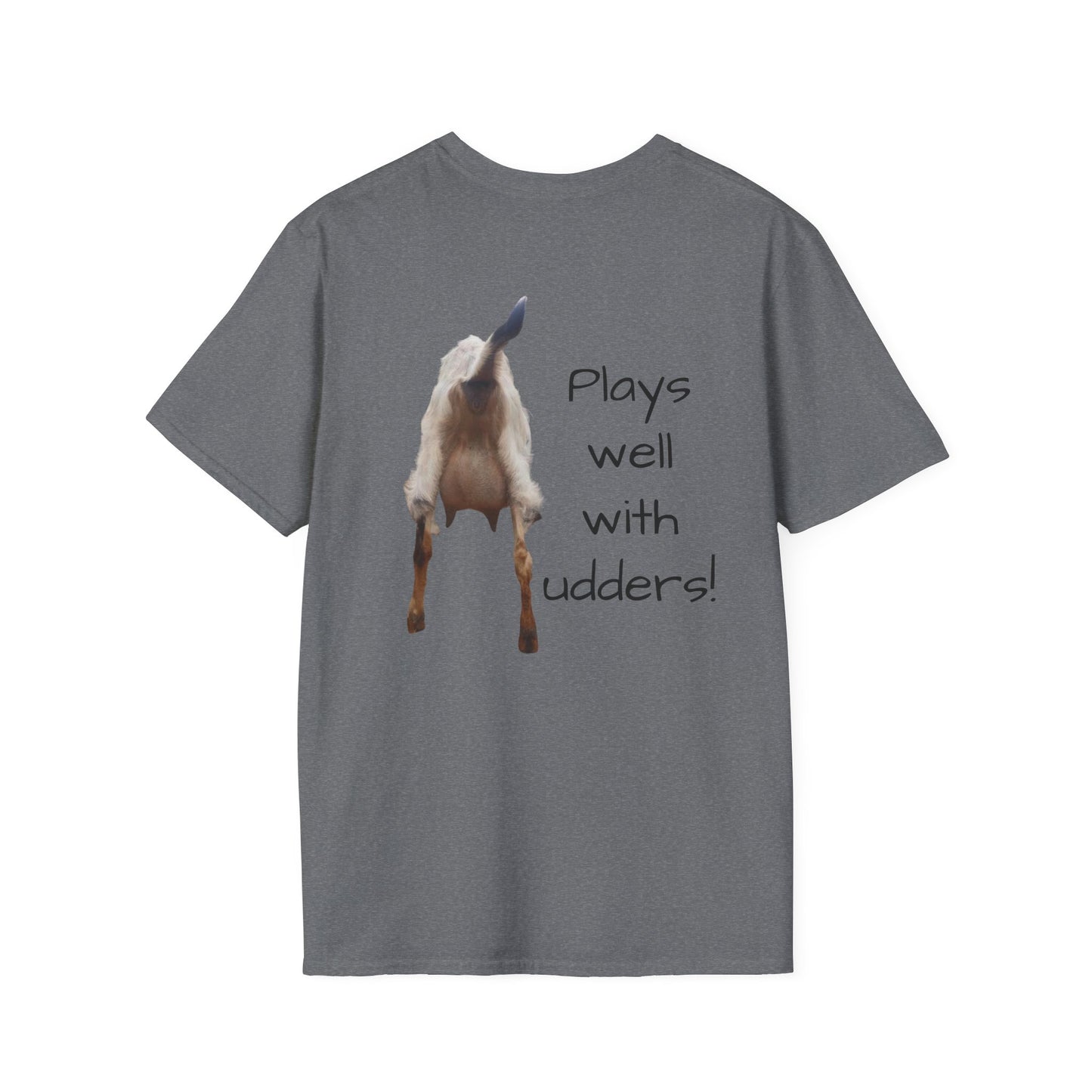 Plays Well With Udders - Unisex Softstyle T-Shirt