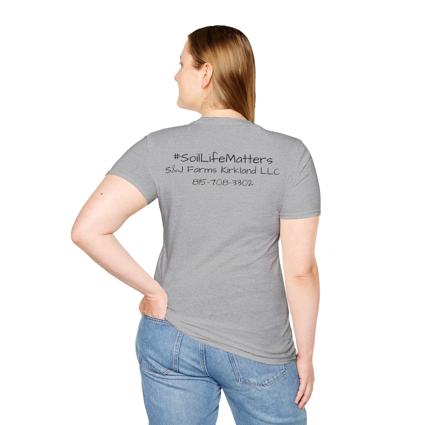 #soillifematters S&J Farm Kirkland LLC - Unisex Softstyle T-Shirt