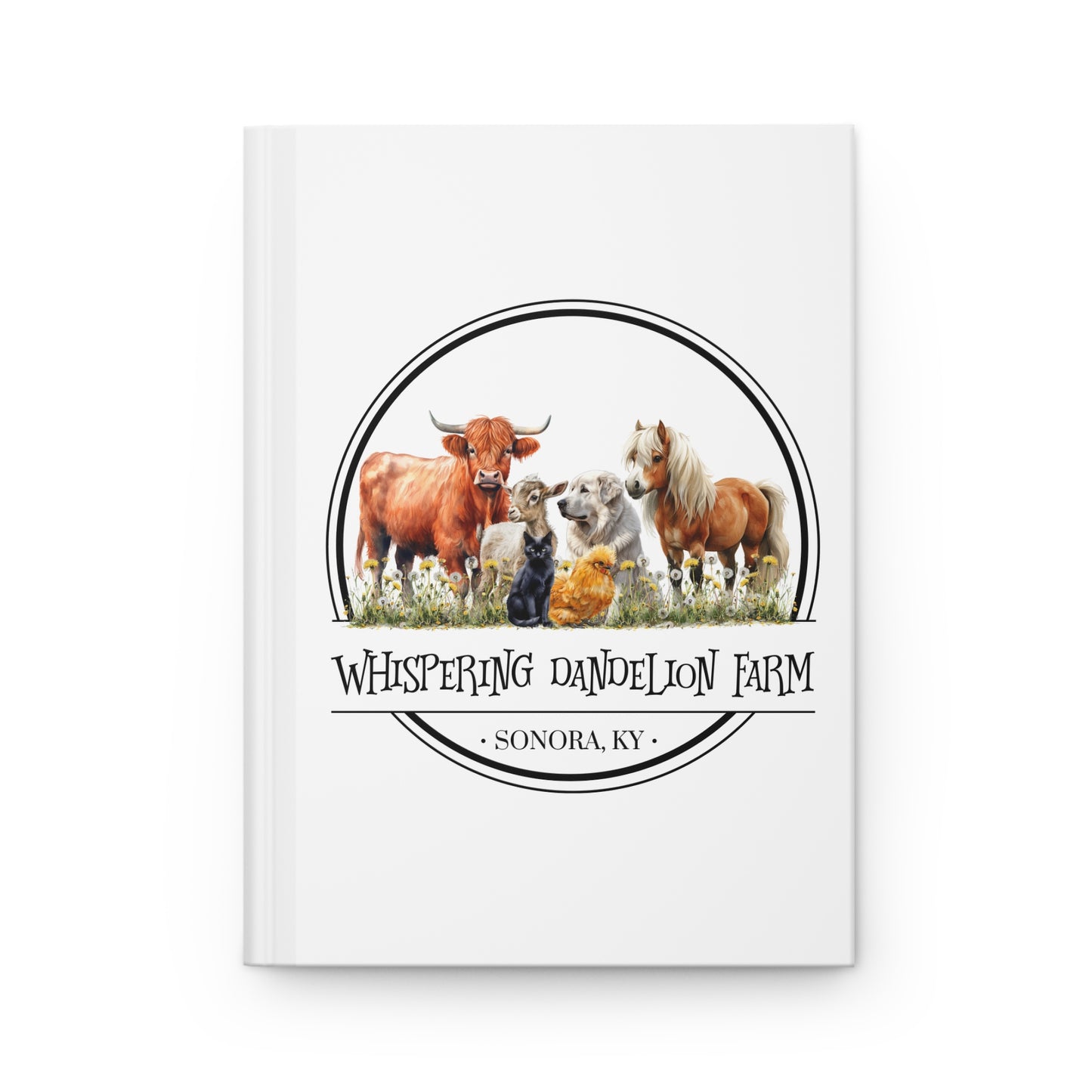 Whispering Dandelion Farm - Hardcover Journal Matte